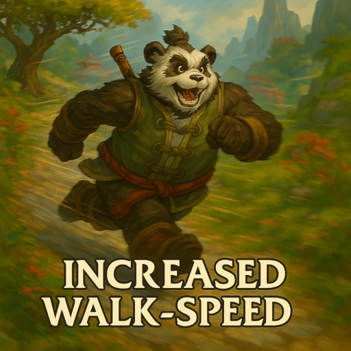 Increased Walk Speed